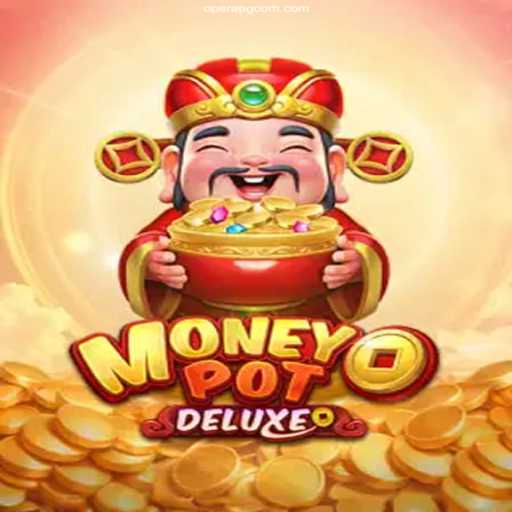 Discover the Thrills of MoneyPotDELUXE